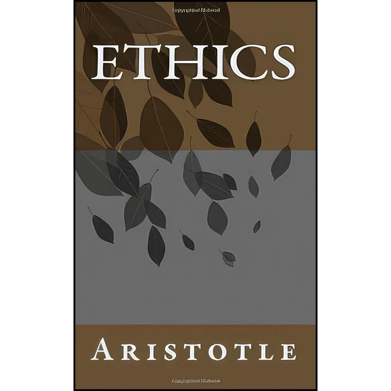 کتاب Ethics اثر Aristotle انتشارات تازه ها