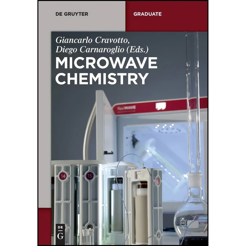 کتاب Microwave Chemistry  اثر جمعي از نويسندگان انتشارات De Gruyter