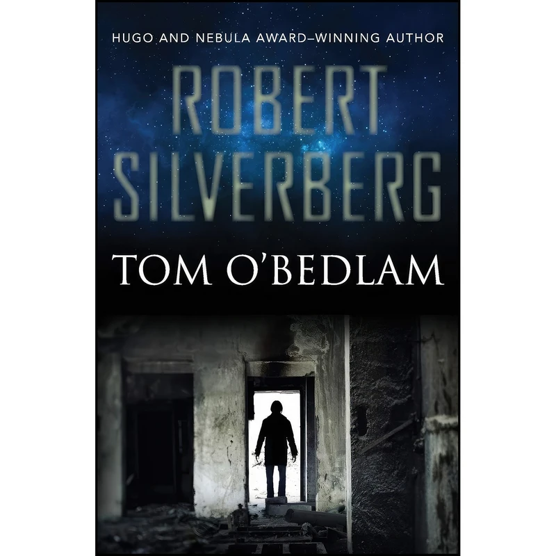 کتاب Tom OBedlam اثر Robert Silverberg انتشارات Open Road Media Sci-Fi & Fantasy 