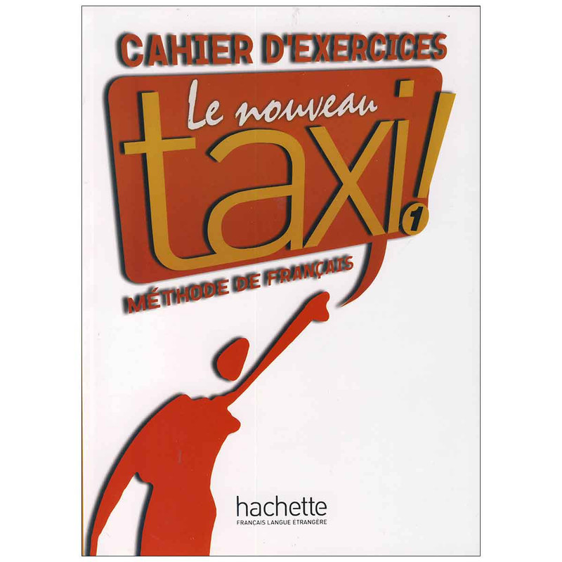 کتاب Taxi 1 اثر Guy Capelle and Robert Menand انتشارات hachette