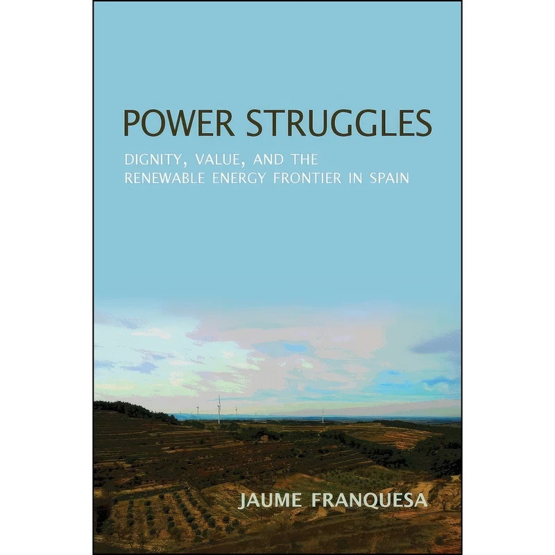 کتاب Power Struggles اثر Jaume Franquesa Bartolome انتشارات Indiana University Press