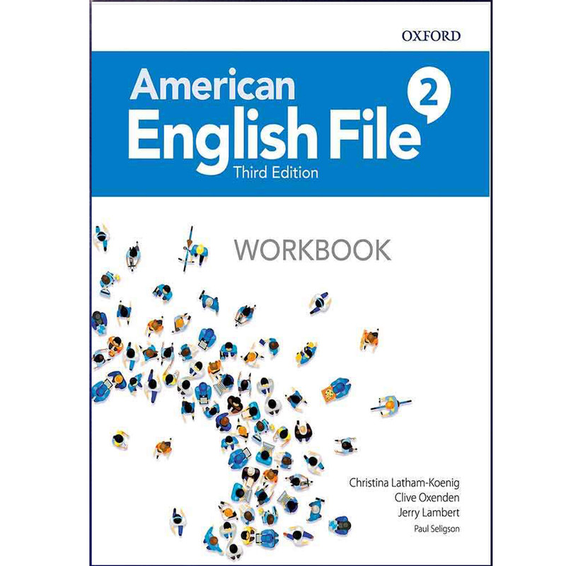 کتاب American English File 3rd 2 اثر جمعی از نویسندگان انتشارات هدف نوین کتاب American English File 3rd 2 اثر جمعی از نویسندگان انتشارات هدف نوین