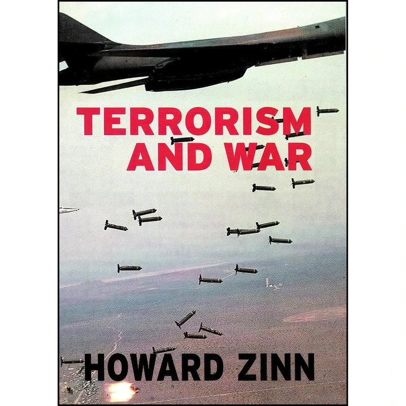 کتاب Terrorism and War  اثر Howard Zinn and Anthony Arnove انتشارات Seven Stories Press