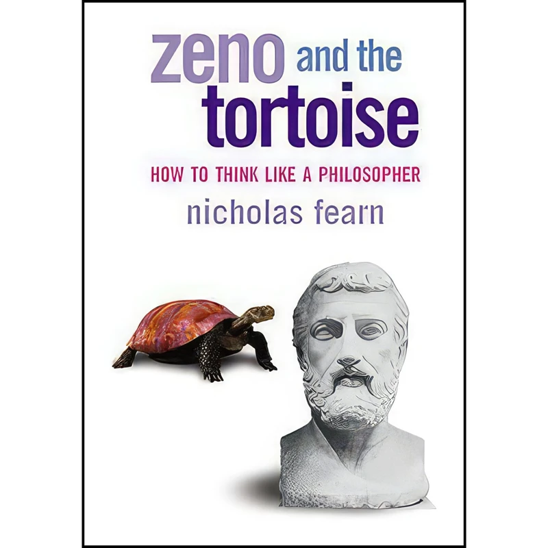 کتاب Zeno and the Tortoise اثر Nicholas Fearn انتشارات Atlantic Monthly Press