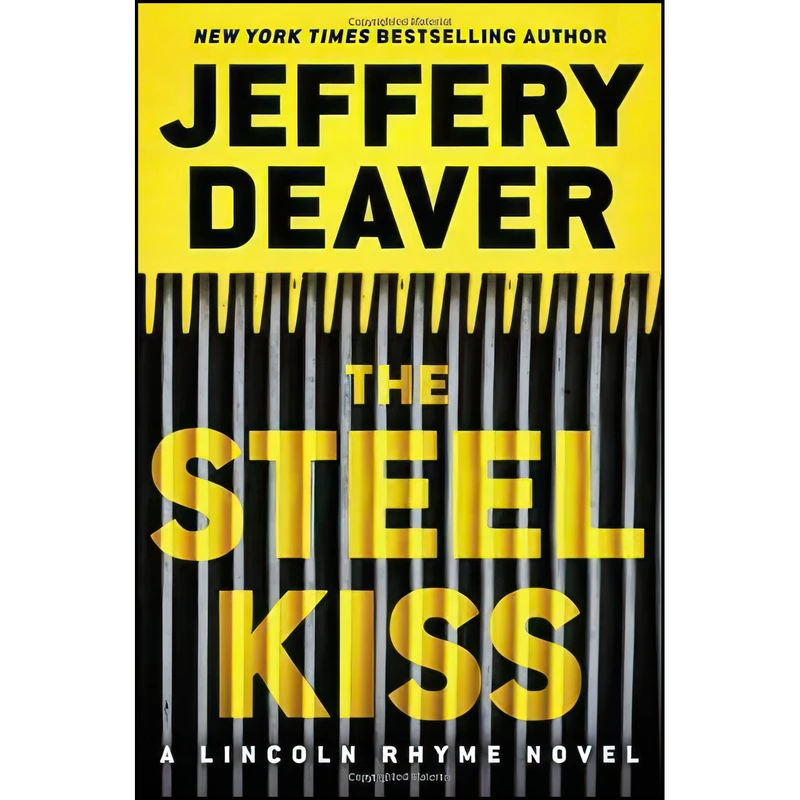 کتاب The Steel Kiss  اثر Jeffery Deaver انتشارات Grand Central Publishing