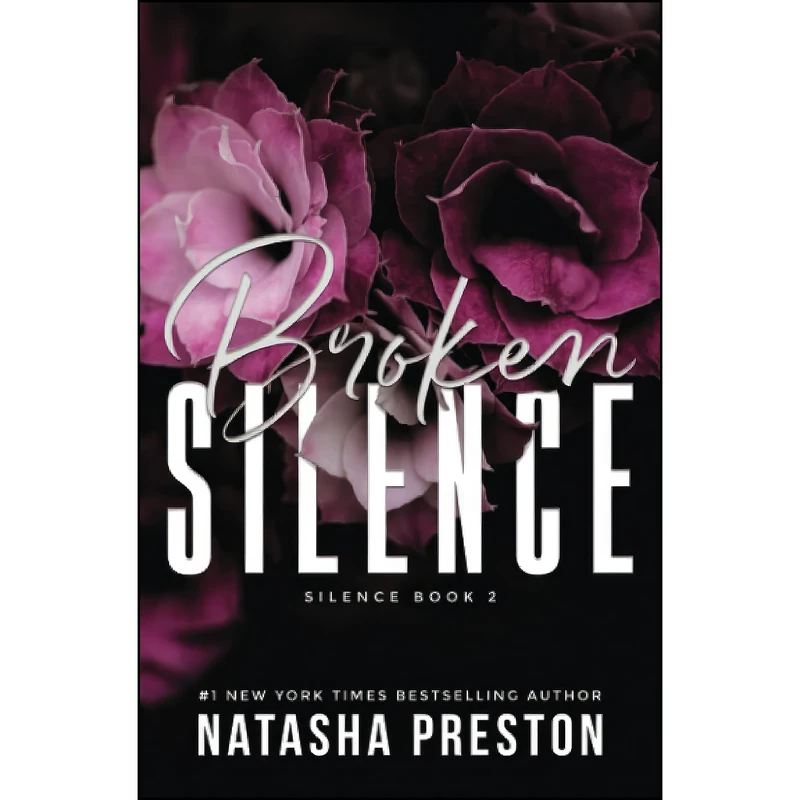 کتاب Broken Silence اثر Natasha Preston انتشارات تازه ها
