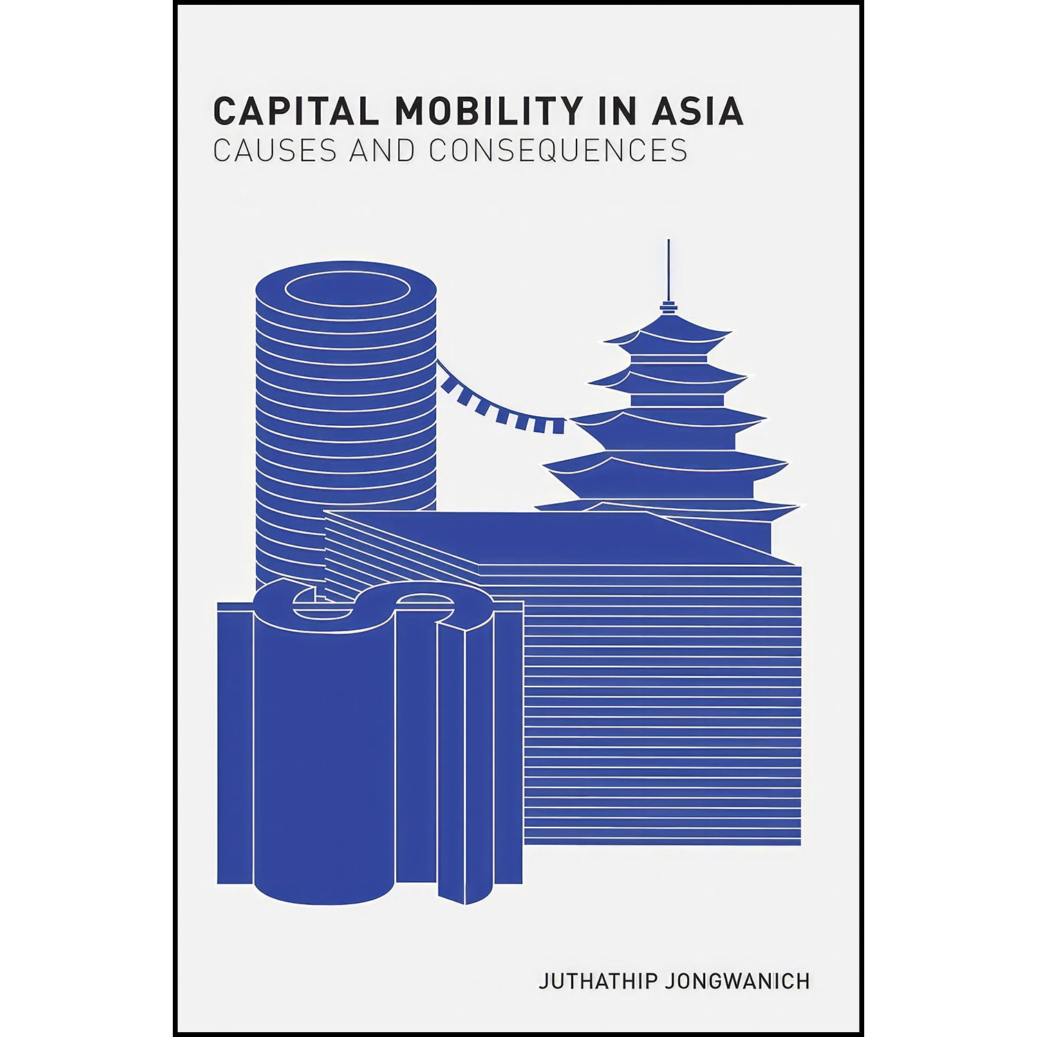 کتاب Capital Mobility in Asia اثر Juthathip Jongwanich انتشارات ISEAS - Yusof Ishak Institute