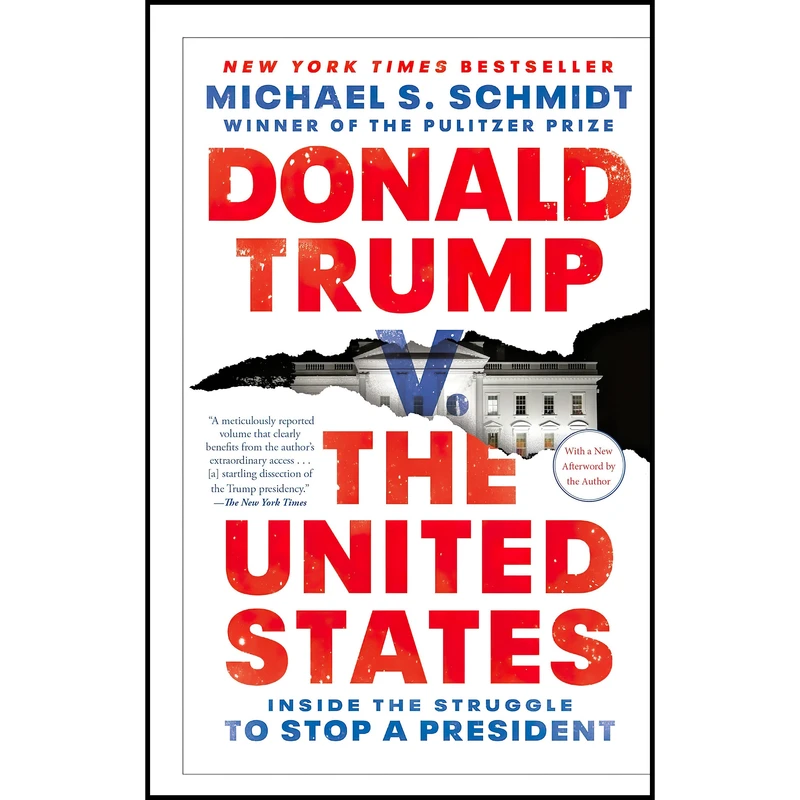 کتاب Donald Trump v. The United States اثر Michael S. Schmidt انتشارات Random House Trade