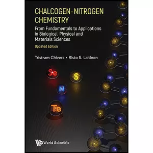کتاب Chalcogen-nitrogen Chemistry اثر جمعي از نويسندگان انتشارات WSPC