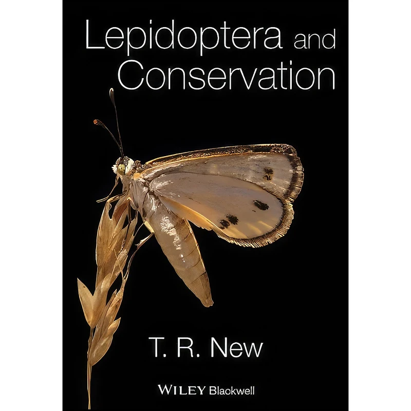 کتاب Lepidoptera and Conservation اثر T. R. New انتشارات Wiley-Blackwell