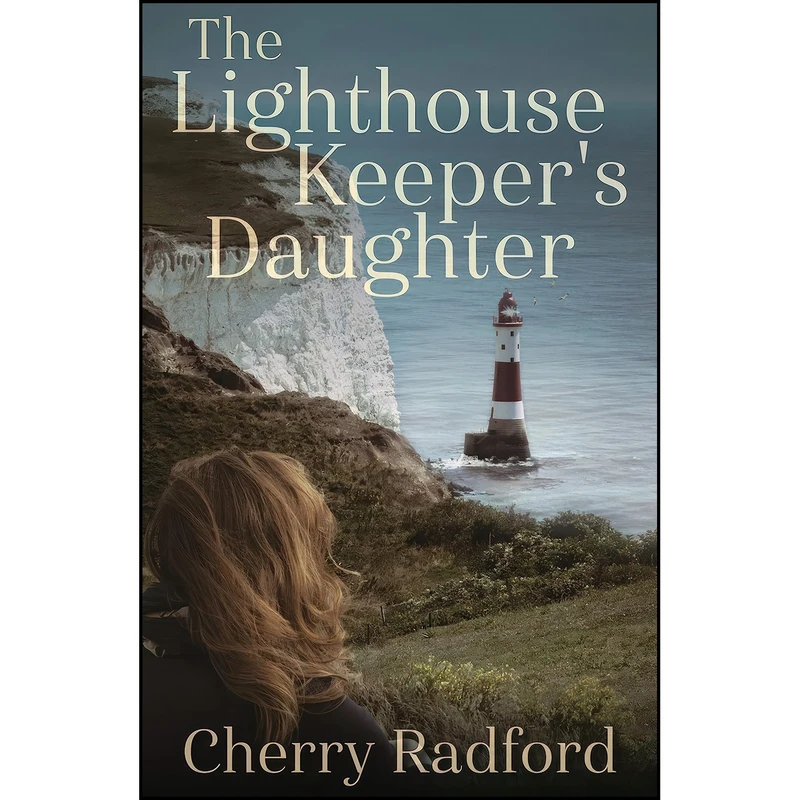 کتاب The Lighthouse Keeper's Daughter اثر Cherry Radford انتشارات Urbane Publications