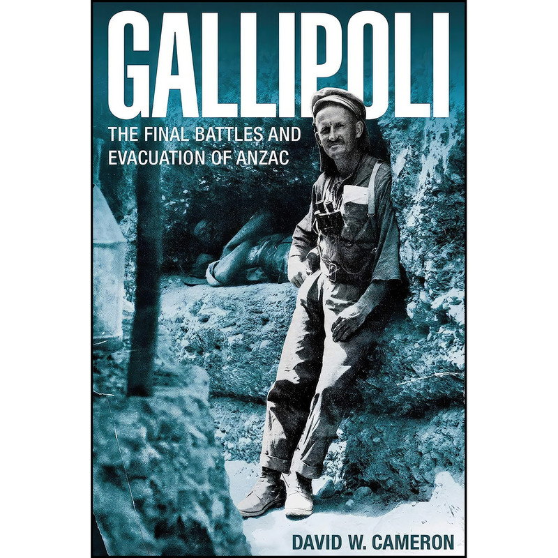 کتاب Gallipoli اثر David W. Cameron انتشارات تازه ها
