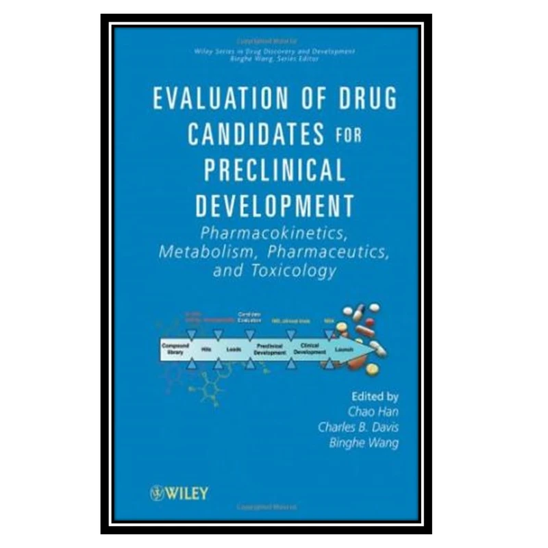 کتاب Evaluation of Drug Candidates for Preclinical Development اثر جمعی از نویسندگان انتشارات مؤلفین طلایی