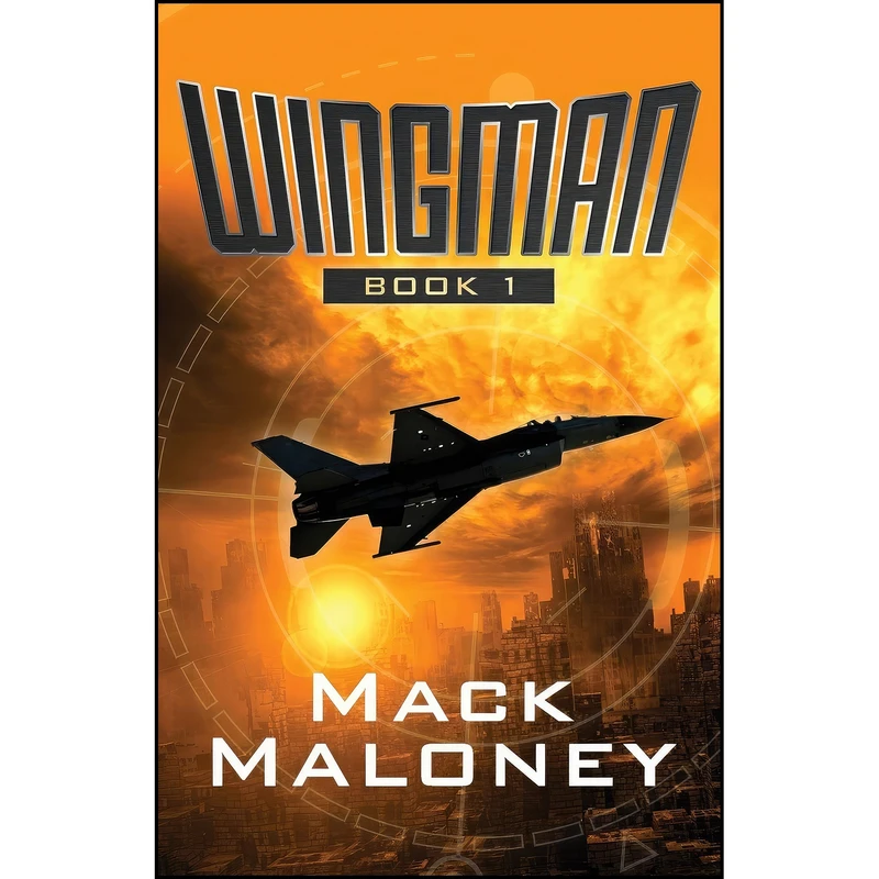 کتاب Wingman اثر MacK Maloney and Mack Maloney انتشارات Open Road Media
