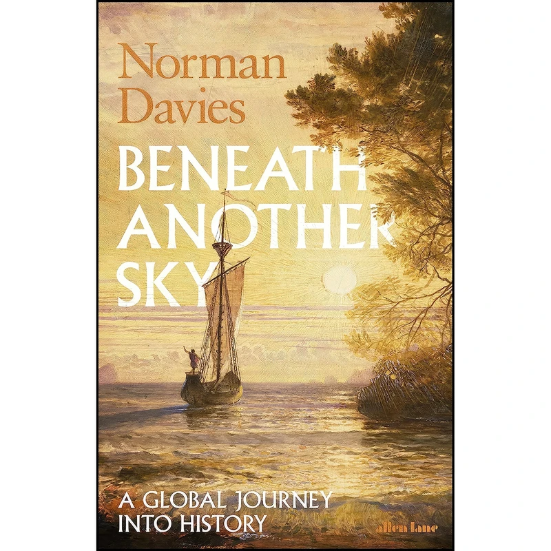 کتاب Beneath Another Sky اثر Norman Davies انتشارات Allen Lane