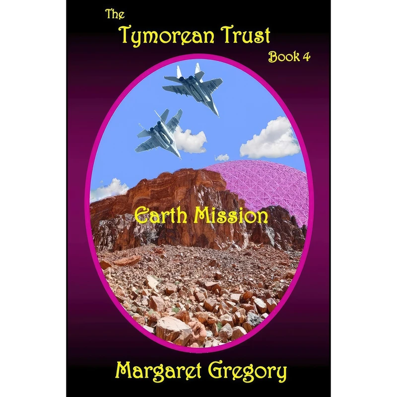 کتاب The Tymorean Trust Book 4 - Earth Mission اثر Margaret Gregory انتشارات تازه ها