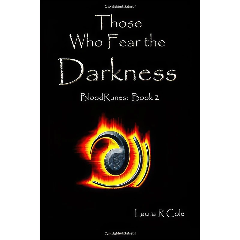 کتاب Those Who Fear the Darkness اثر Laura R Cole انتشارات تازه ها