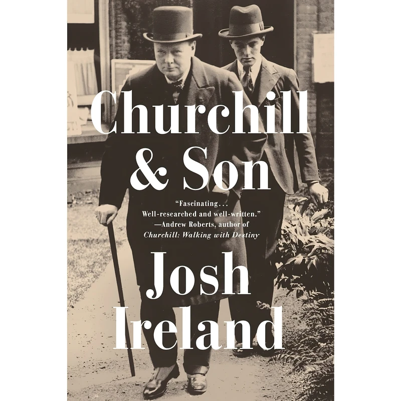 کتاب Churchill AND Son اثر Josh Ireland انتشارات Dutton