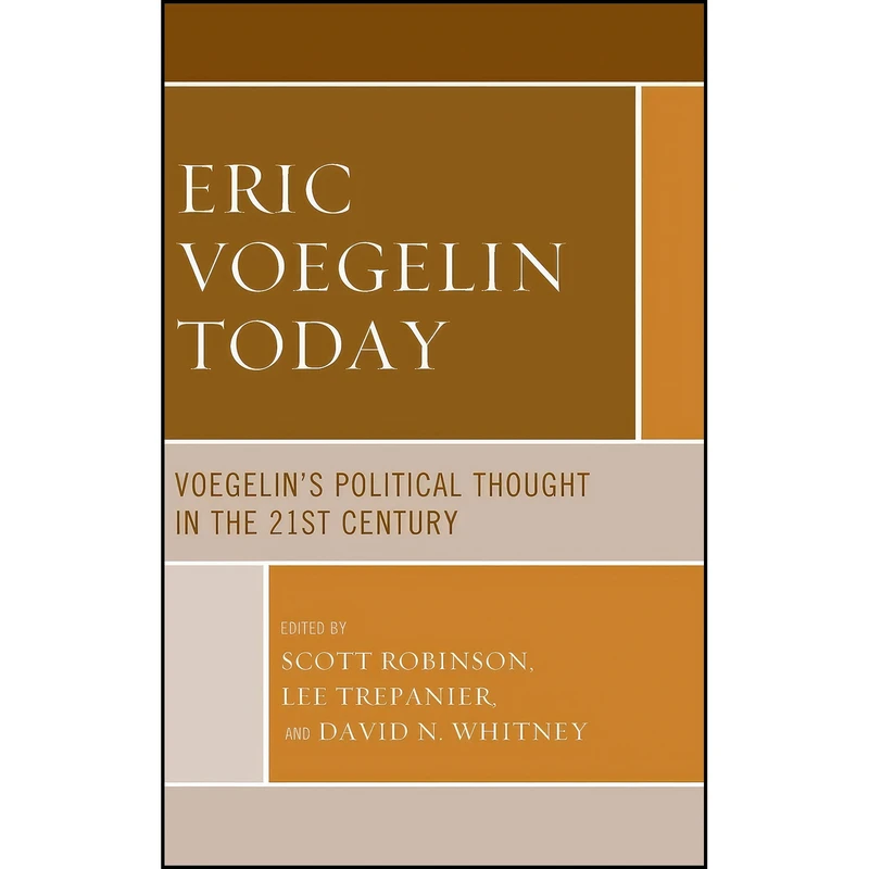 کتاب Eric Voegelin Today اثر جمعي از نويسندگان انتشارات Lexington Books