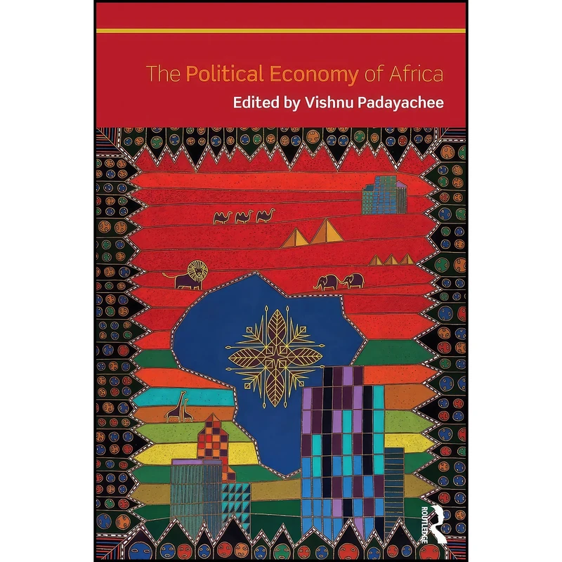 کتاب The Political Economy of Africa اثر Vishnu Padayachee انتشارات بله