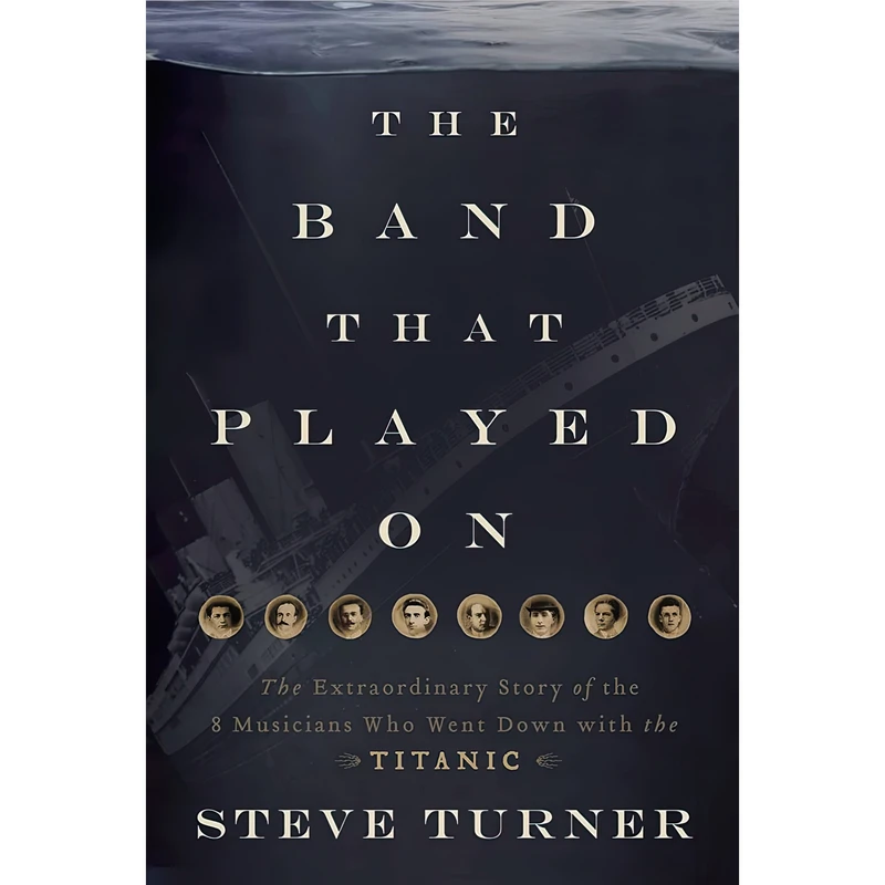 کتاب The Band that Played On اثر Steve Turner انتشارات Thomas Nelson