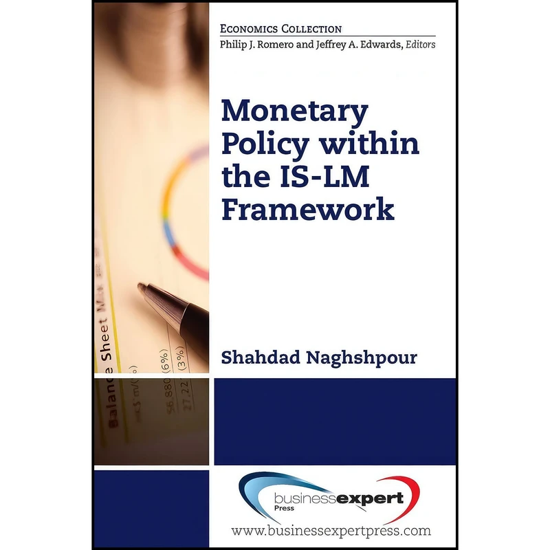 کتاب Monetary Policy اثر Shahdad Naghshpour انتشارات Business Expert Press