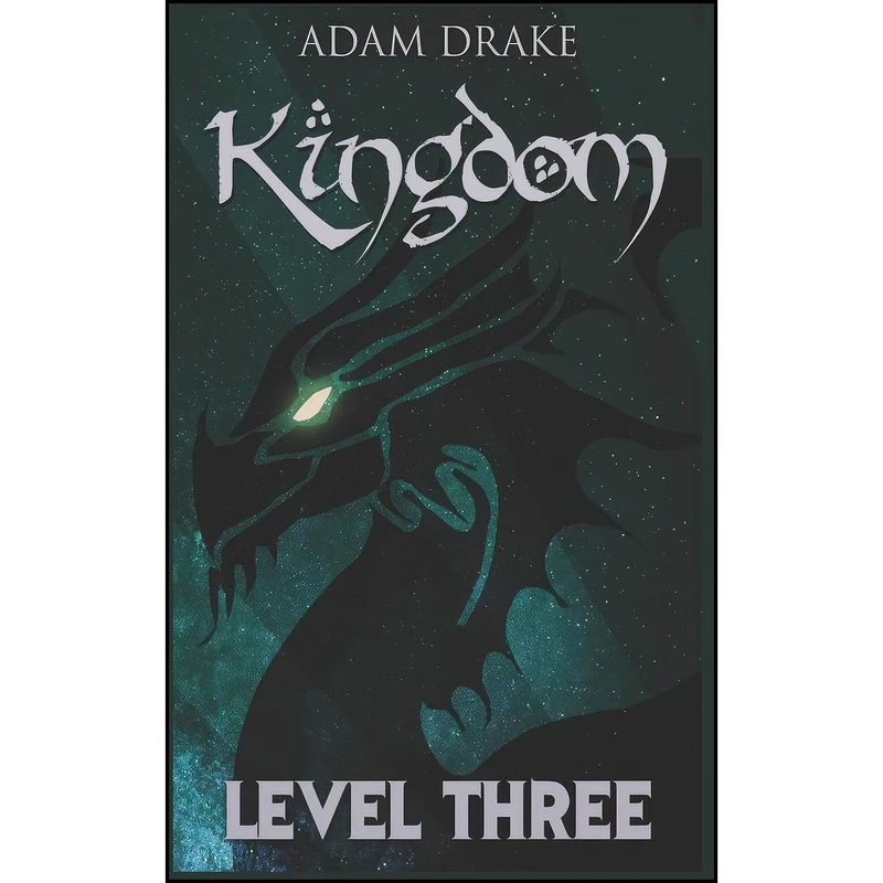 کتاب Kingdom Level Three اثر Adam Drake انتشارات تازه ها