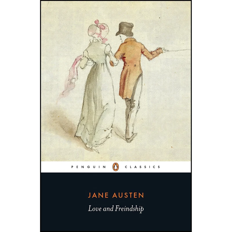 کتاب Love and Freindship اثر Jane Austen and Christine Alexander انتشارات Penguin Classics