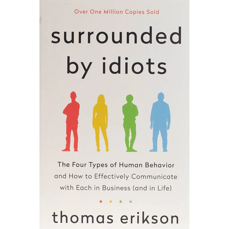 کتاب Surrounded By Idiots اثر Thomas Erikson انتشارات St. Martin's Essentials