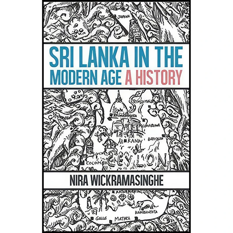 کتاب Sri Lanka in the Modern Age اثر Nira Wickramasinghe انتشارات Oxford University Press