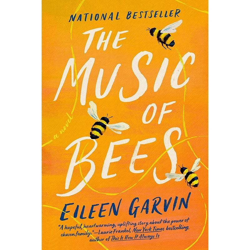 کتاب The Music of Bees: A Novel اثر Eileen Garvin انتشارات Dutton
