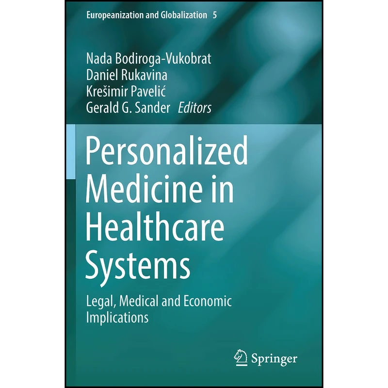 کتاب Personalized Medicine in Healthcare Systems اثر جمعي از نويسندگان انتشارات تازه ها