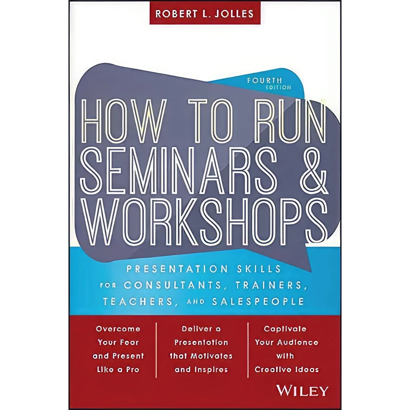 کتاب How to Run Seminars and Workshops اثر Robert L. Jolles انتشارات Wiley