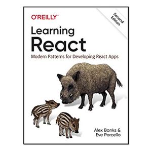 نقد و بررسی کتاب Learning React: Modern Patterns for Developing React Apps 2nd Edition اثر Alex Banks and Eve Porcello انتشارات مولفین طلایی توسط خریداران
