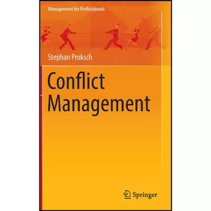 کتاب Conflict Management  اثر Stephan Proksch انتشارات Springer
