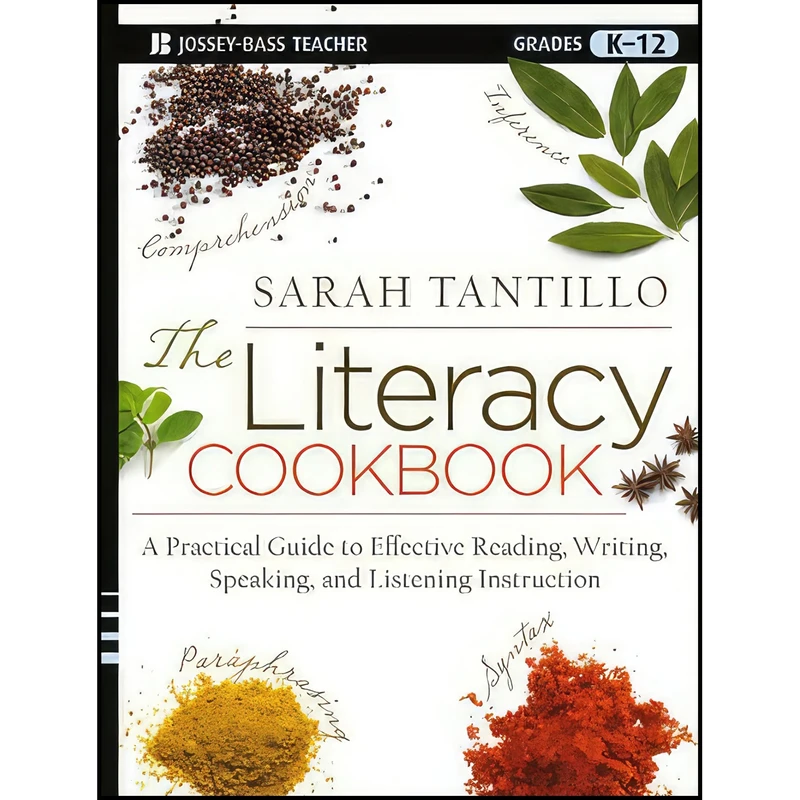کتاب The Literacy Cookbook اثر Sarah Tantillo انتشارات Jossey-Bass