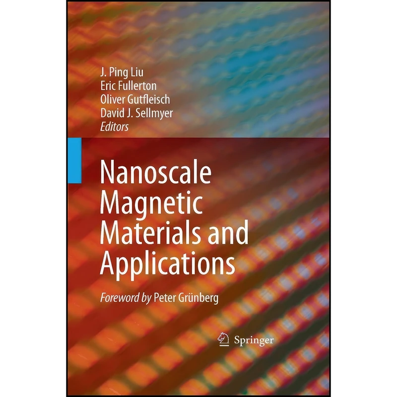 کتاب Nanoscale Magnetic Materials and Applications اثر جمعي از نويسندگان انتشارات Springer