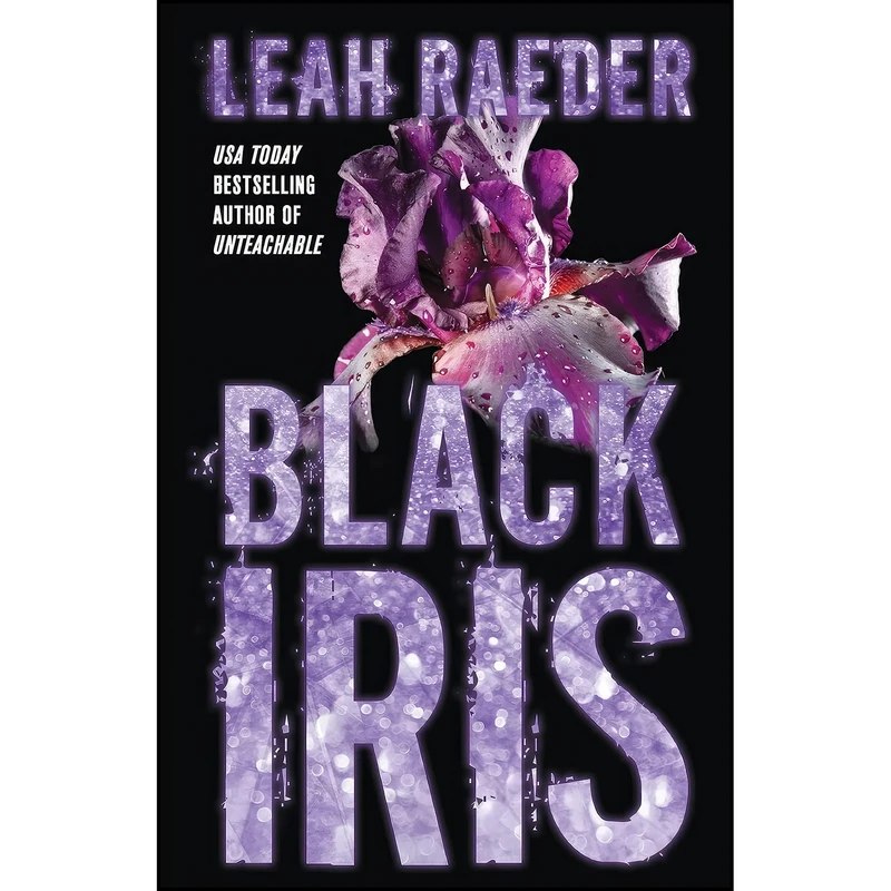 کتاب Black Iris اثر Leah Raeder انتشارات تازه ها