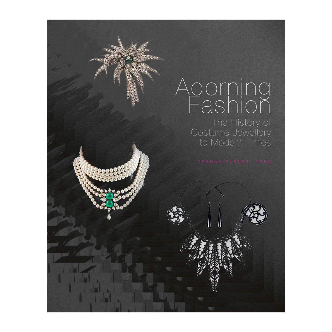 کتاب Adorning Fashion اثر  Deanna Farneti Cera انتشارات ACC Art Books