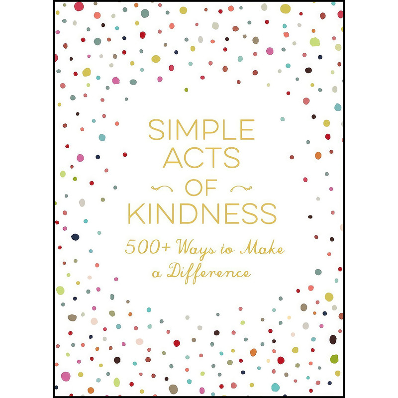 کتاب Simple Acts of Kindness اثر Adams Media انتشارات Adams Media