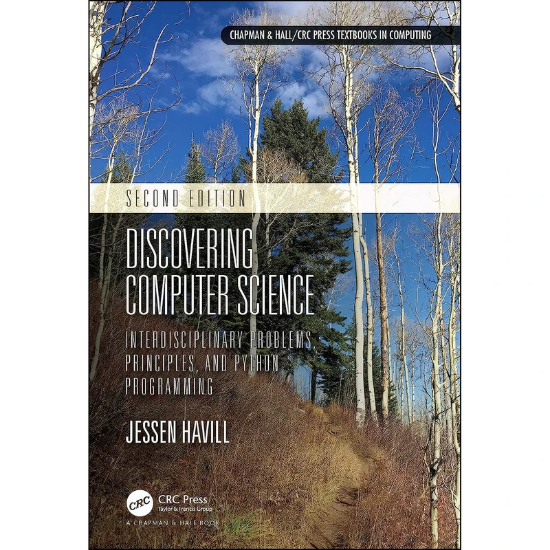کتاب Discovering Computer Science اثر Jessen Havill انتشارات Chapman and Hall/CRC