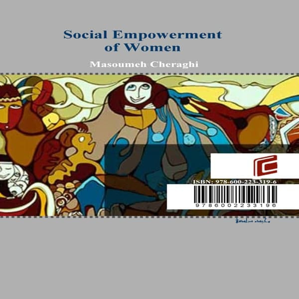 کتاب توانمندي اجتماعي زنان اثر معصومه چراغي
 انتشارات جامعه شناسان