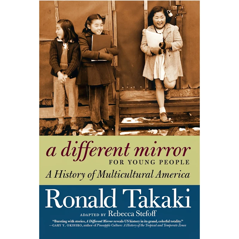کتاب A Different Mirror for Young People اثر Rebecca Stefoff and Ronald Takaki انتشارات Triangle Square