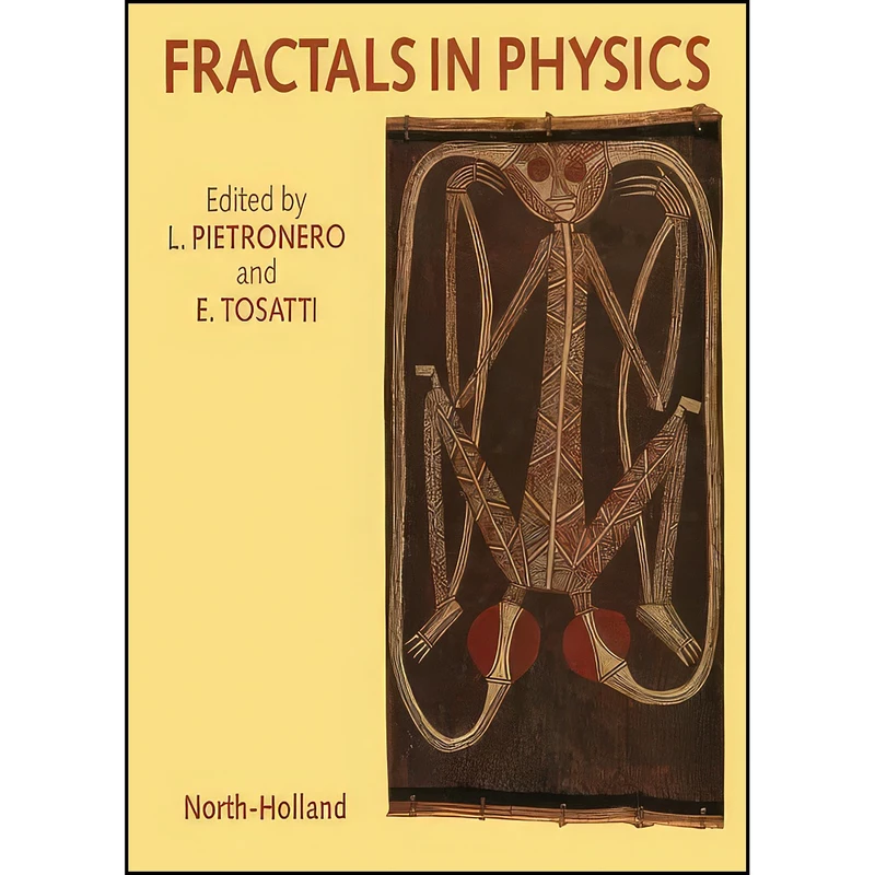 کتاب Fractals in Physics اثر E. Tosatti and L. Pietronero انتشارات تازه ها