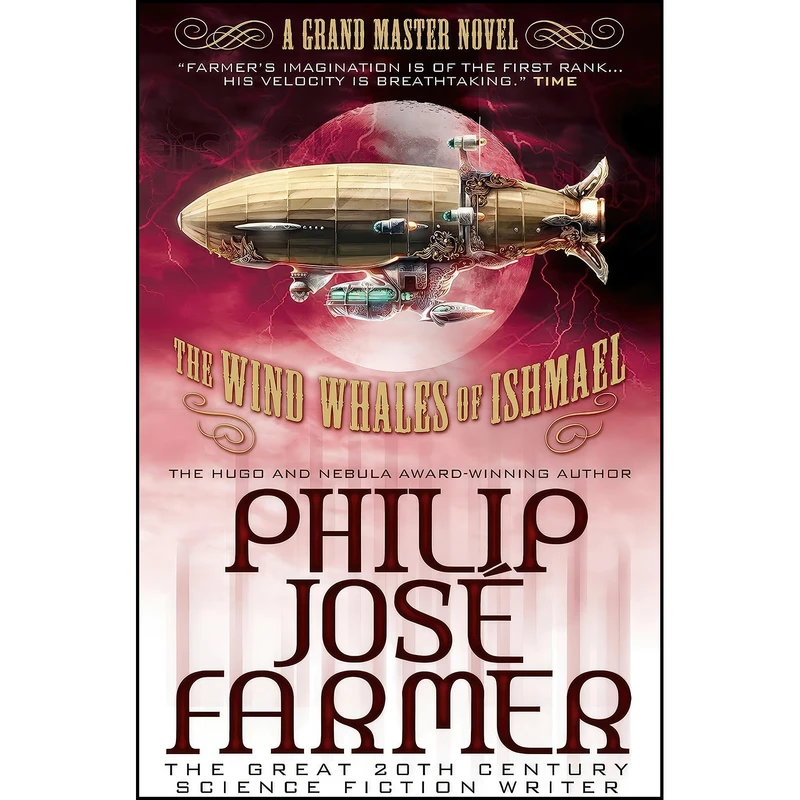کتاب The Wind Whales of Ishmael  اثر Philip Jose Farmer انتشارات Titan Books