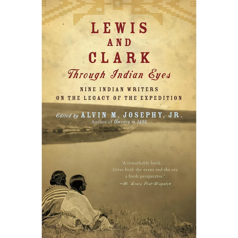 کتاب Lewis and Clark Through Indian Eyes اثر Alvin M. Josephy انتشارات Vintage
