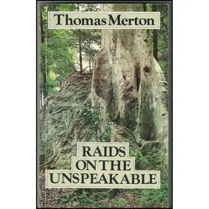 کتاب Raids on the Unspeakable اثر Thomas Merton انتشارات NEW DIRECTIONS-1964