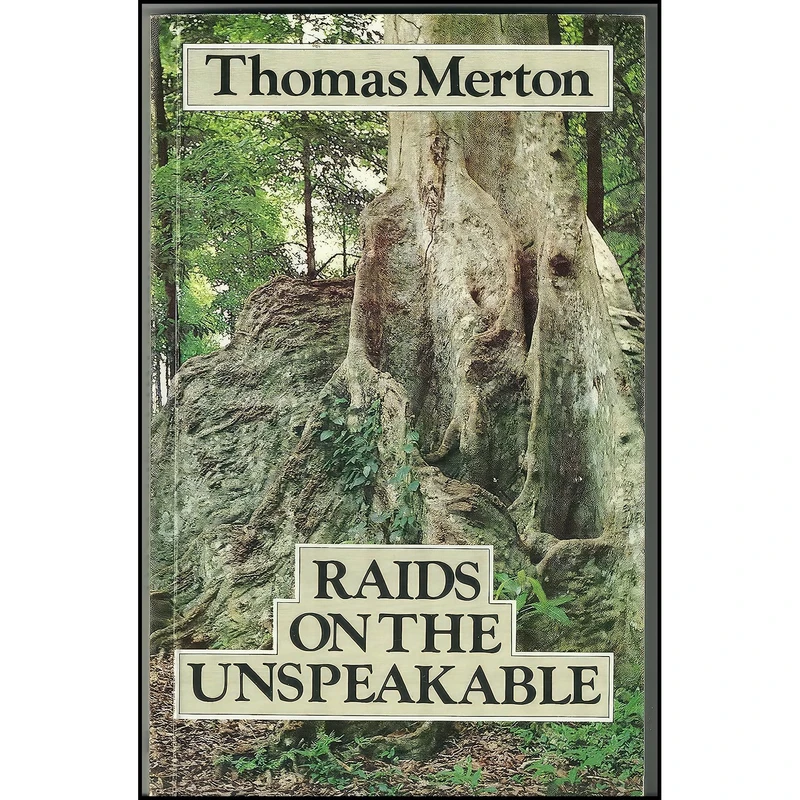 کتاب Raids on the Unspeakable اثر Thomas Merton انتشارات NEW DIRECTIONS-1964