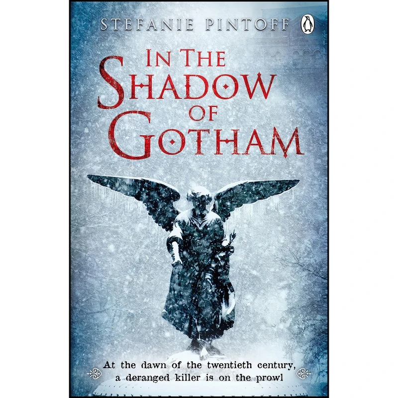 کتاب In the Shadow of Gotham اثر Stefanie Pintoff انتشارات Penguin Books