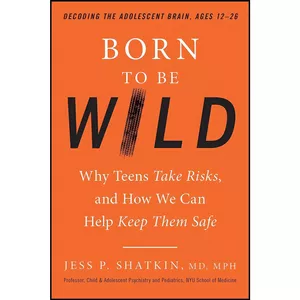کتاب Born to Be Wild اثر Jess P. Shatkin انتشارات TarcherPerigee